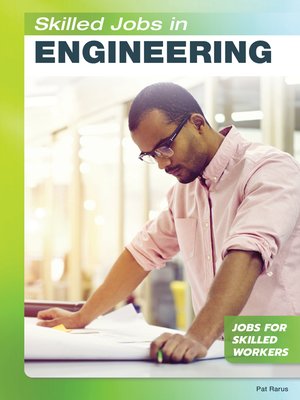 cover image of Skilled Jobs in Engineering